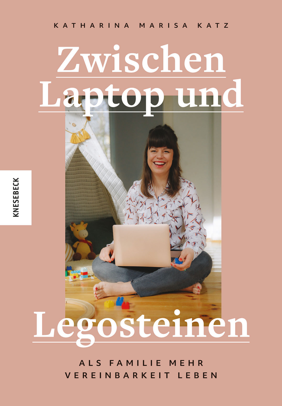 Cover Katharina Marisa Katz, Katja Schubert, Yulia Morozova Zwischen Laptop und Legosteinen